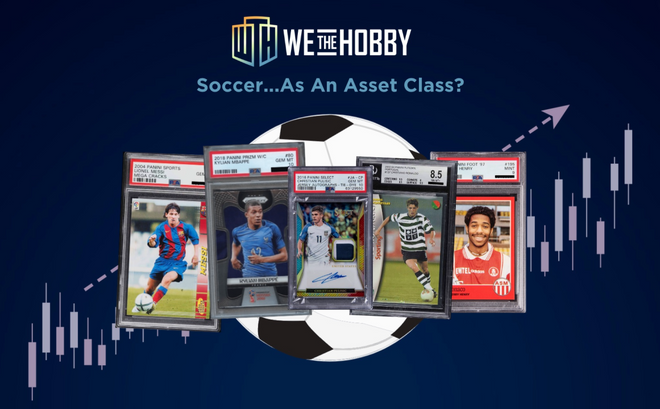 Soccer...As An Asset Class? – WeTheHobby